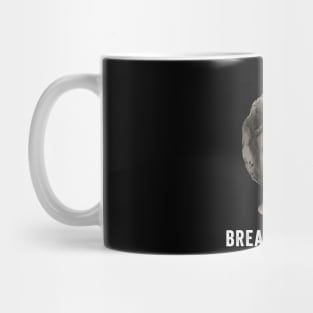 Break My Face Mug